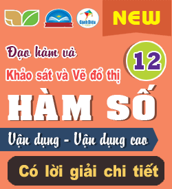 Đạo hàm - Khảo sát Hàm số VD - VDC _T12